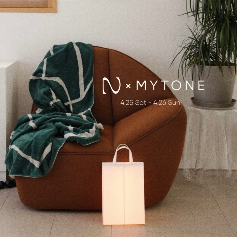 MYTONE × N2 interior POP UP 開催