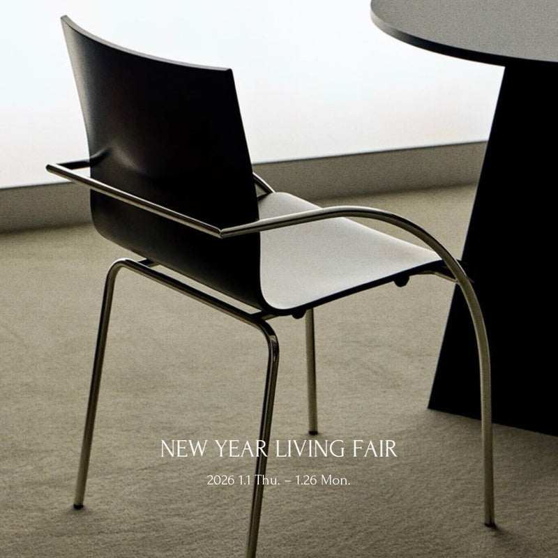 NEW YEAR LIVING FAIR - 新しい年のはじまりに、暮らしの軸となる家具を。