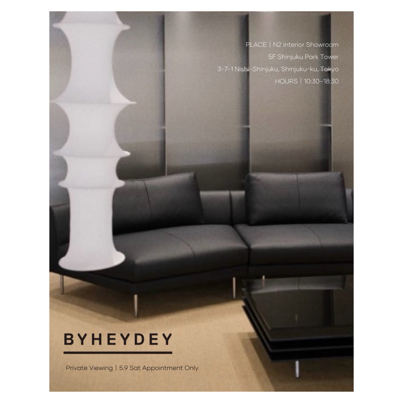 BYHEYDEY Private Viewing|5.9 Sat Appointment Only